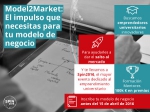 Model2Market: el impulso que necesita tu modelo de negocio